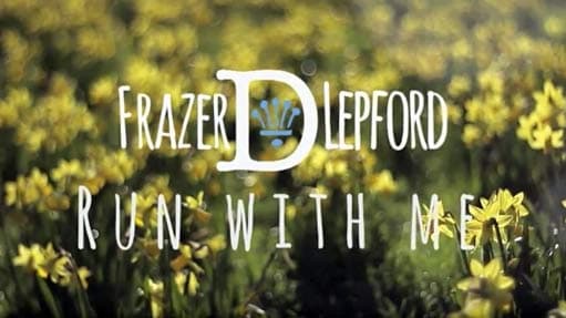 Frazer-Lepford-Run With Me
